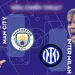 Man City-Inter, formacionet zyrtare